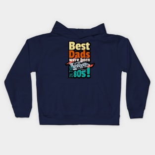 Best Dads born 80s Kids Hoodie